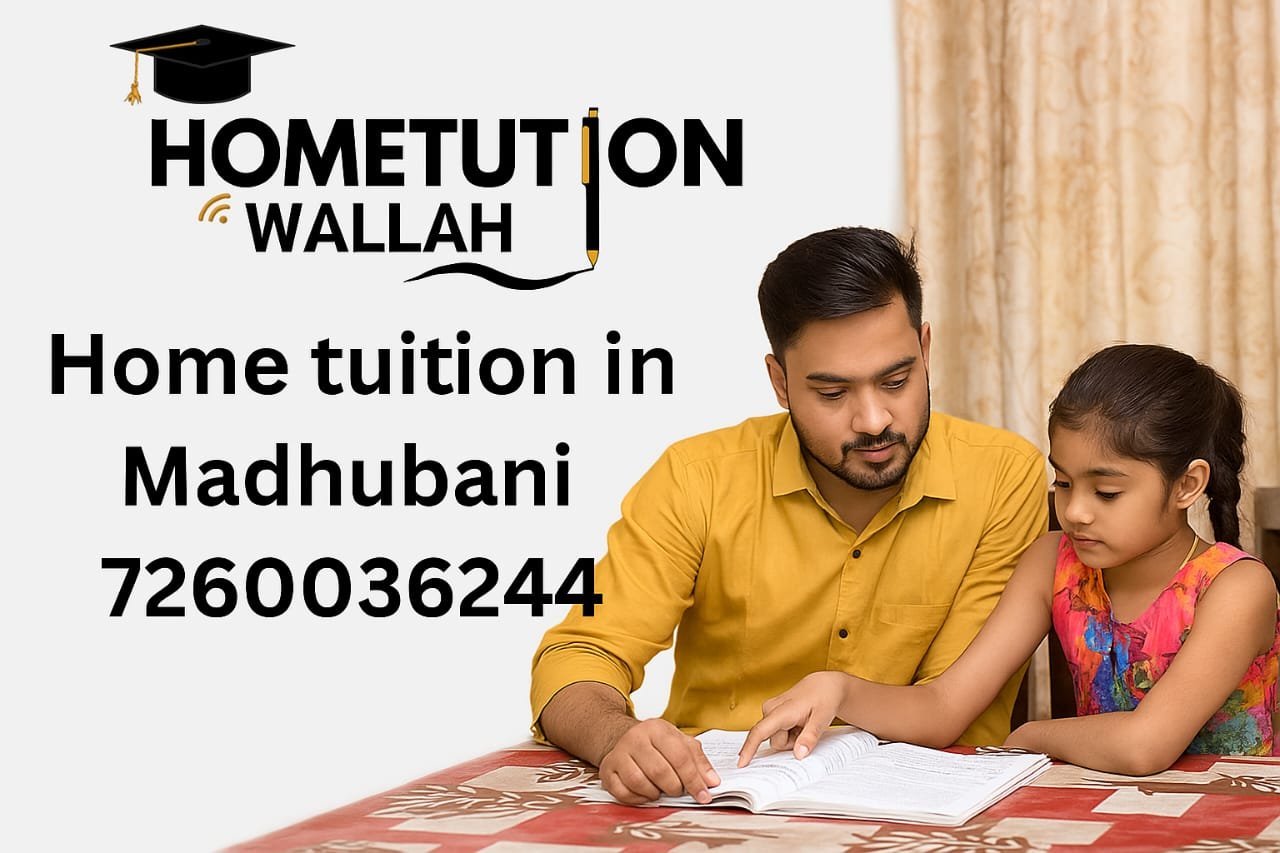 HomeTution Wallah, Madhubani