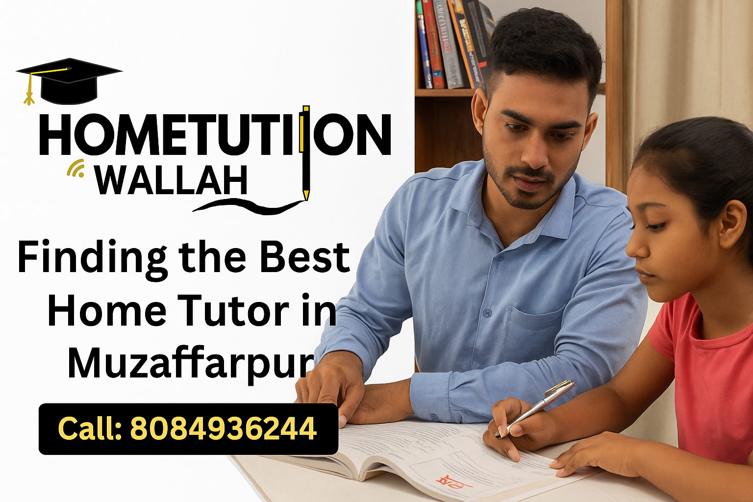 HomeTution Wallah, Muzaffarpur